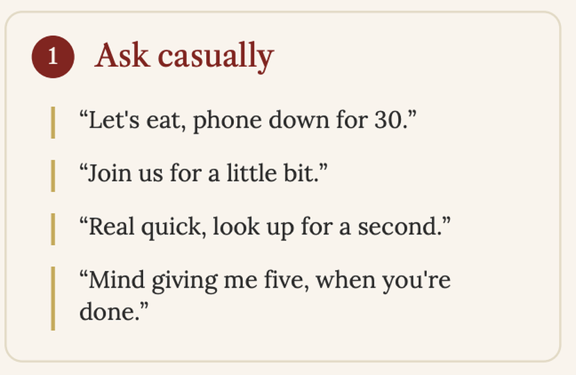 Four phrases from Screen Peace for asking him to put the phone down.